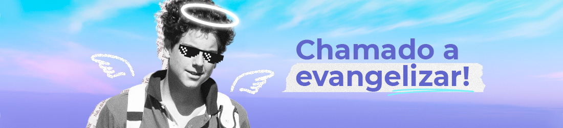 Vamos Evangelizar?